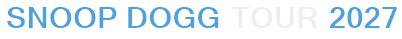Snoop Dogg Tour 2027